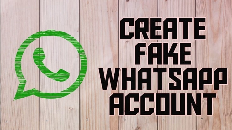 Create Fake Whatsapp account