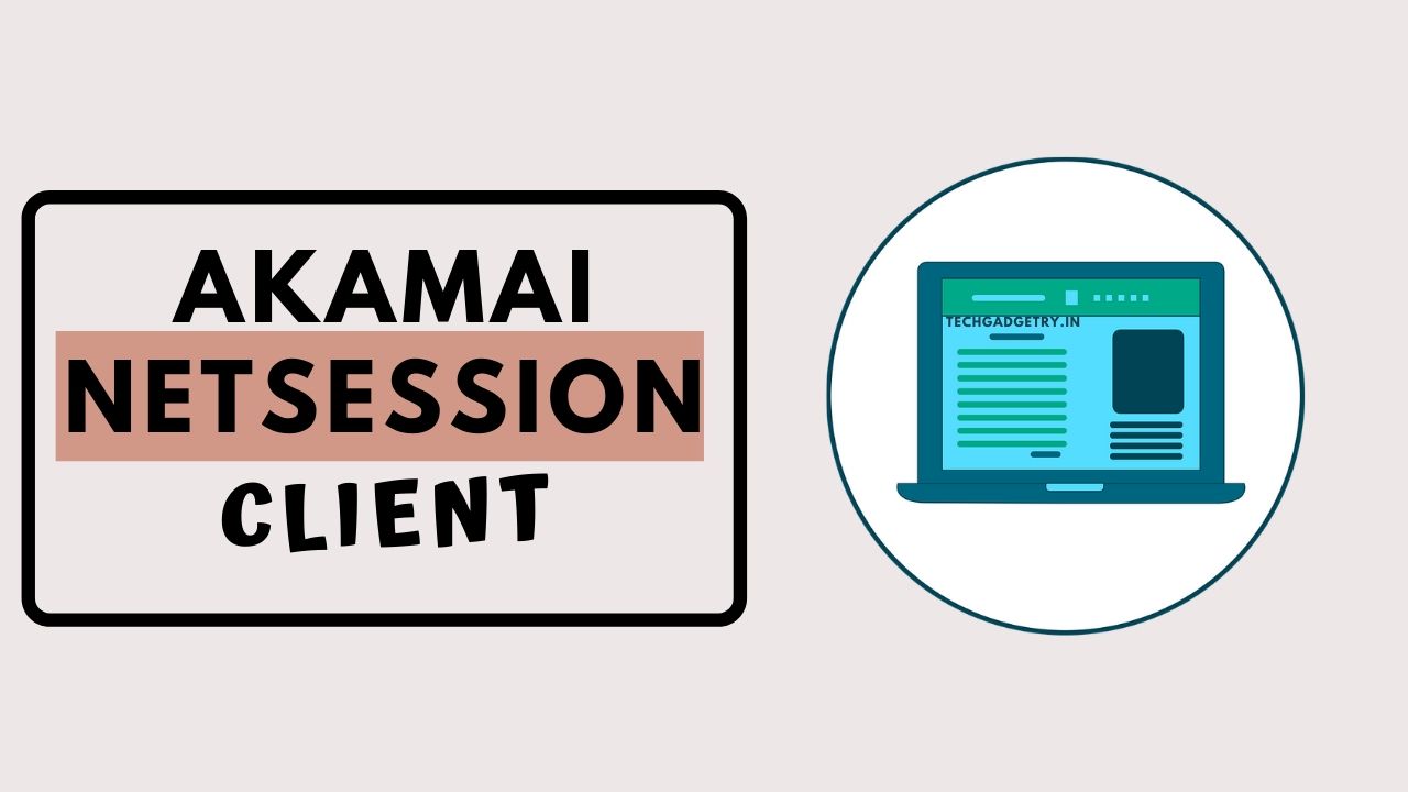 Working of Akamai Netsession Client