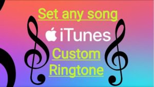 Apple iTumes to set custom ringtohe