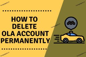 How to delete Ola account permanently
