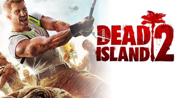 dead island 2 release date 2019