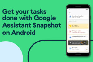Google Assistant Snapshot feature voice command