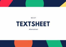 9 Best Alternatives to TextSheet.com