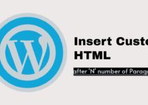 How to insert custom HTML after N number of paragraphs in WordPress